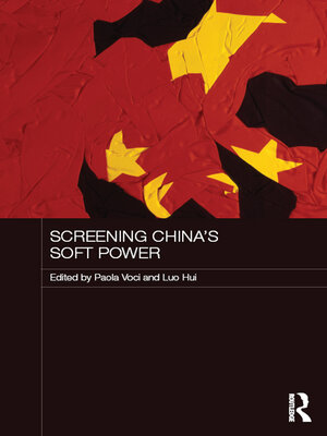 cover image of Screening China's Soft Power